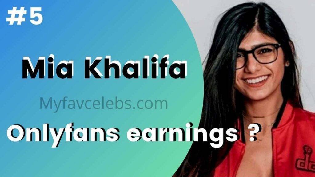 mia khalifa onlyfans earnings