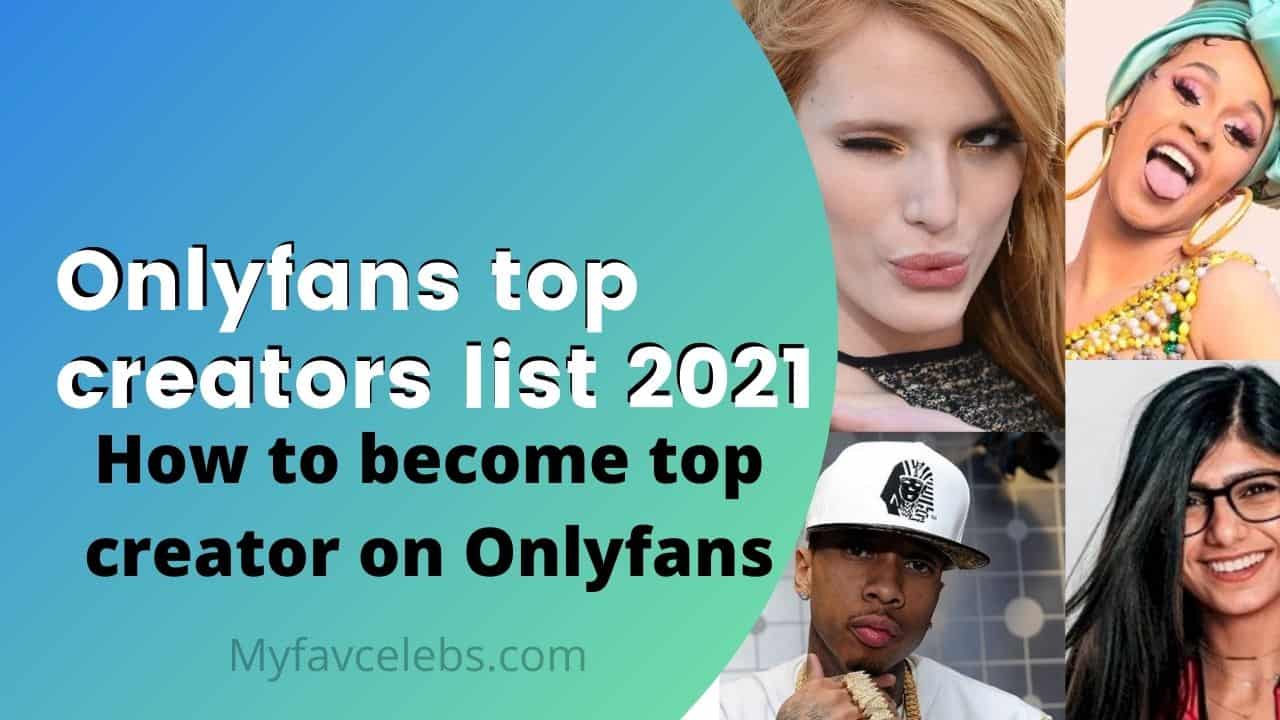 Read more about the article Onlyfans top 5 creators list 2021-2022: Best Onlyfans Earners