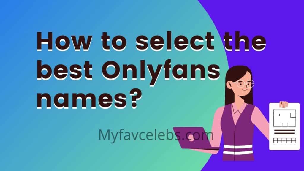 Only fans name ideas