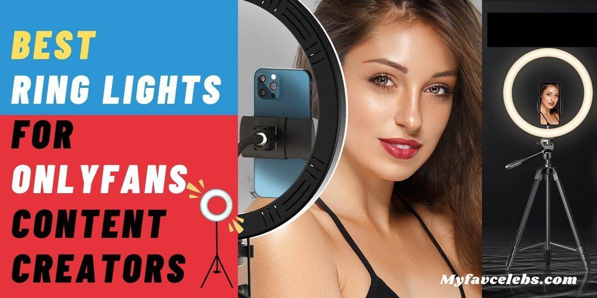 Read more about the article Best Ring Lights for Onlyfans Content Creators- [Under $30]