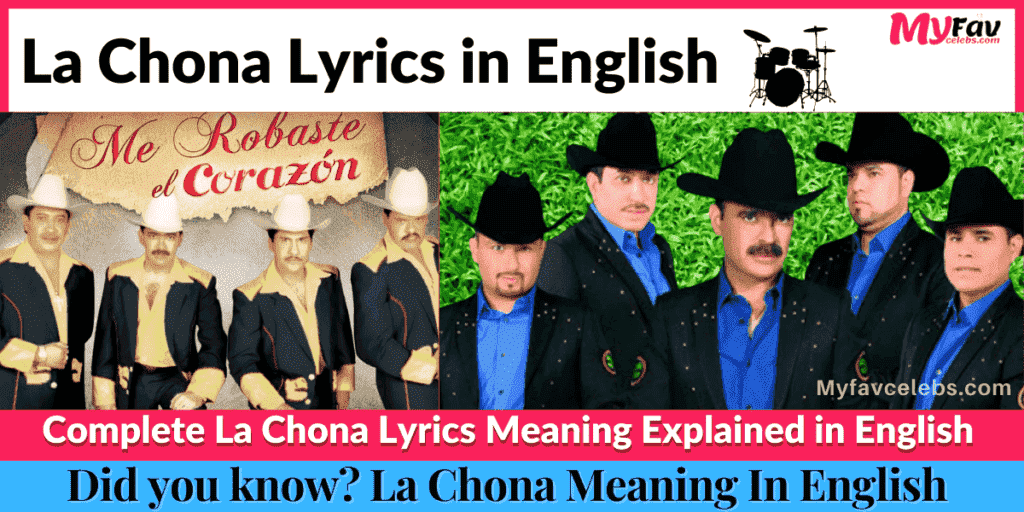 la-chona-lyrics-in-english-meaning-explained-updated-2023