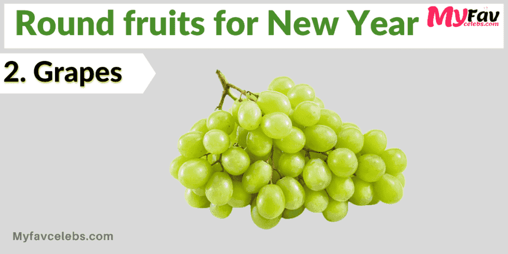 Grapes is one of 12 fruits for New Year eve
