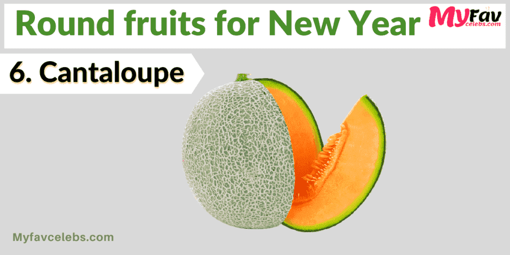 Round shape fruits for New Year : Cantaloupe Fruits