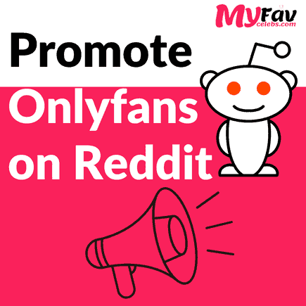 Read more about the article How to promote Onlyfans without social media on Reddit