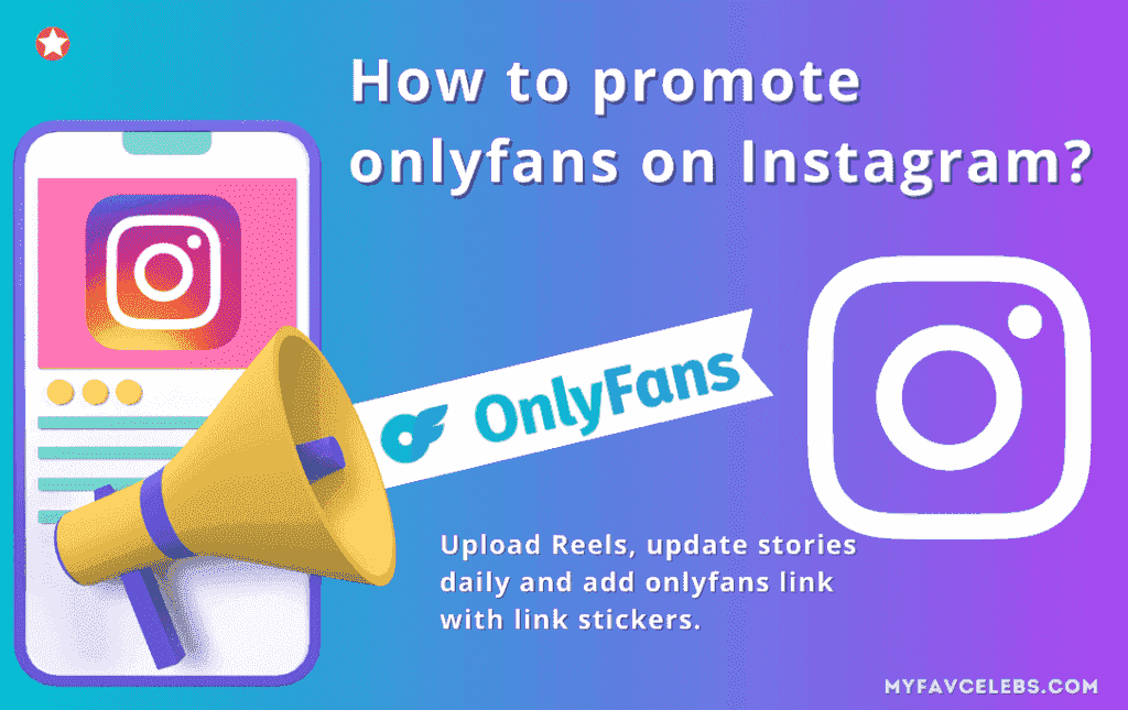 How to promote onlyfans on Instagram?
