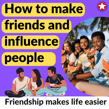 Read more about the article How to make friends and influence people