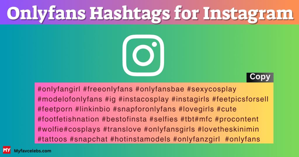Onlyfans Hashtags for Instagram