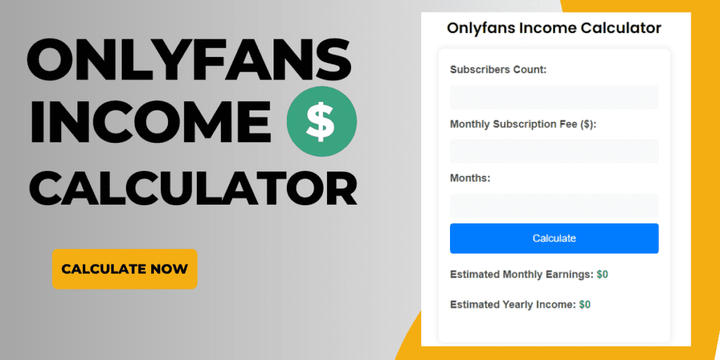 Onlyfans Income Calculator