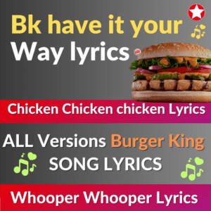 bk have it your way lyrics all version songs lyrics in english